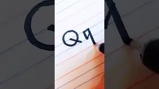 How to write capital letter 'Q' and small letter 'q' #handwriting #shorts