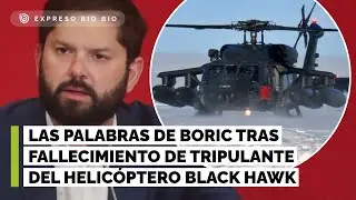 Las palabras de Boric tras fallecimiento de tripulante del helic&oacute;ptero Black Hawk de la FACh