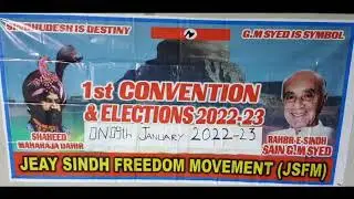 1st Convention & Party Election of Jeay Sindh Freedom Movement @JSFMOfficialOrg www.jsfmofficial.org