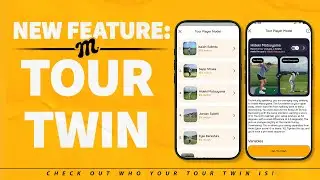 Mustard Golf New Feature: Tour Twin