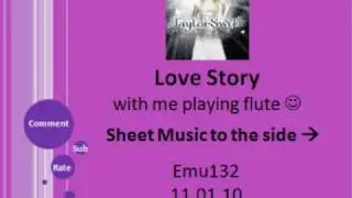 Taylor Swift - Love Story with me playing flute &hearts;