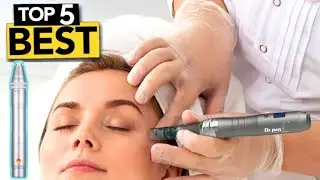 TOP 5 Best Microneedling device [ Buyer's Guide ]