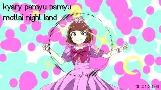 kyary pamyu pamyu - Mottai Nightland - Nightcore