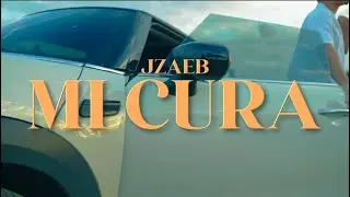 Jzaeb - Mi Cura (Video Oficial)
