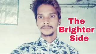 The Brighter Side - News Reporter Suraj