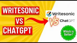 Writesonic vs ChatGPT | Which AI Writing Tool Should You Choose?