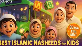 Best Islamic Nasheeds for Kids 2025 🌙 Learn Islam with Fun Songs & Cartoons