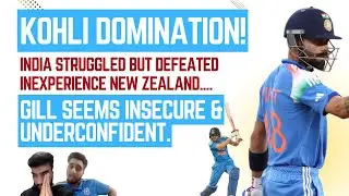 Kohli is Unstoppable | ODI 1, India Defeats New Zealand | Gill not confident #indvnz #viratkohli