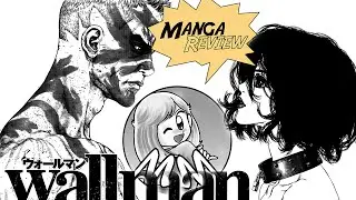 Manga Review - Wallman