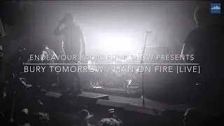 BURY TOMORROW - Man On Fire [Live at Leeds University Stylus]