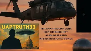 Rep. Anna Paulina Luna and Rep. Burchett on UFOs Interdimensional Beings and Alien Bases. UAP News.