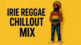 IRIE REGGAE CHILLOUT MIX 🔥 6 BRAND NEW VIBES from DJ NickyNu (Roots & Culture Fire!)