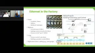 IEEE Virtual Tech Talk: IEEE 802 Networking Standards &ndash; Industrial Ethernet