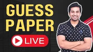 Class 12 Accounts GUESS PAPER | 80 marks | CA Parag Gupta Live