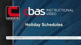 CBAS Instructional Video: Holiday Schedules