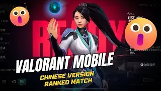 VALORANT Mobile Chinese Version RANKED MATCH | First Look & Testing G77 Gaming 🔥