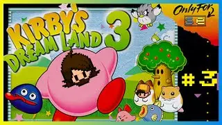 Kirby's Dream Land Ep. 3 -- Brian's True Nature