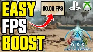 Ark Survival Ascended Console // Как получить максимальный FPS (Xbox Series X/S и PS5)