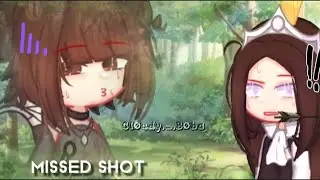 🏹Missed Shot🏹//☯️NejiTen⚔️// Royalty AU//GL2//Naruto//