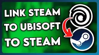 How to Link Steam to Ubisoft Account (2025)