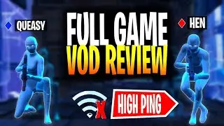 Hen & Queasy (High Ping) | Full Game VOD Review