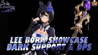 [Solo Leveling: Arise] - SSR Lee Bora Showcase! Top Dark support & great dps with some issues