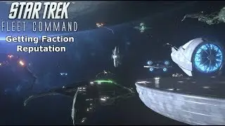 Star Trek Fleet Command | Getting Faction Reputation