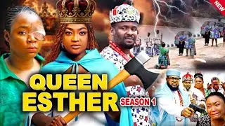 QUEEN ESTHER (SEASON 1) - LIZZY GOLD, EKENE UWENWA, KEN ERICS, ZUBBY-2025 LATEST MOVIE #trending MFA