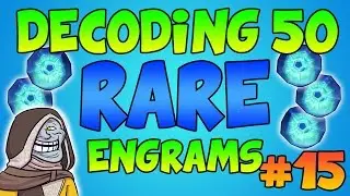 Destiny: 50+ Rare Engram Opening #15 (Rare Engram Opening) Destiny Cryptarch Decoding Gameplay