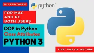 Class Attributes Continued in Python | Coding for Kids Python Learn to Code with 50 Awesome Games