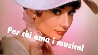 My fair lady recensione ( visto in edizione bluray 4k)