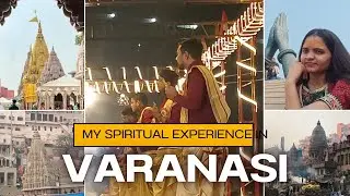 Kanpur to Vanaras!! My spiritual experience in Kashi Vishwanath temple !! Assi Ghat arti #vanaras 