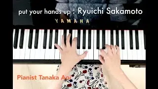 NEWS23 オープニング曲【put your hands up／Ryuichi Sakamoto坂本龍一】Piano Solo