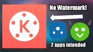 How to remove watermark in kinemaster | Using 2 apps 2020