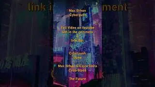Max Brhon, Cyberpunk, #maxbrhon #cyberpunk #techno #electronic #punk #entertainment #music #viral