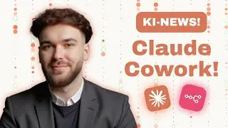 Claude Cowork - Was hat es drauf? | Gro&szlig;e KI-News!