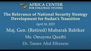 The Relevance of National Security Strategy Development for Sudan&rsquo;s Transition