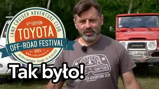 Toyota Off-Road Festival 2023 - relacja