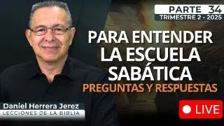 DANIEL HERRERA - REPASO EN VIVO ESCUELA SABATICA - DICIEMBRE 27 2025