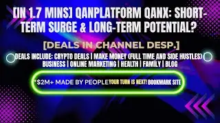 [In 1.7 mins] QANplatform QANX: Short-Term Surge & Long-Term Potential? [Crypto Deals In Desp.]