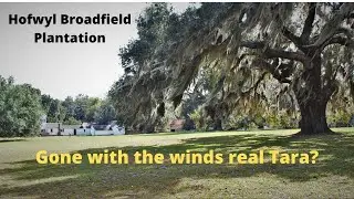 Was the Hofwyl - Broadfield Plantation the Real TARA?