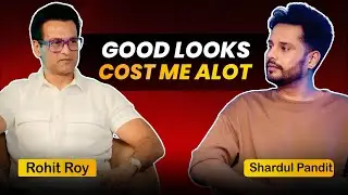 Why Men Don't Cry? Rohit Roy on Depression, Male Ego & Mid-Life Crisis | Uncensored with Shardul
