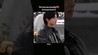 The End❤️ Wonderful World✨ #kdrama #chaeunwoo #wonderfulworld
