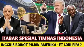 🔴 RESMI DIUMUMKAN - INGGRIS BOIKOT PILDUN 2026 - MIMPI TIMNAS INDONESIA IKUT PIALA DUNIA TERWUJUD ⁉️