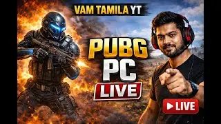 PUBG PC, – Vam TamilaYT | 5 Years • Day 2135|