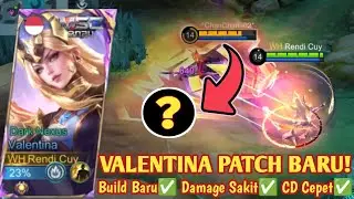 VALENTINA PATCH BARU, BUILD JUGA BARU🤫 SEKALI COMBO BISA MATI!  BUILD VALENTINA TERSAKIT 2024 - MLBB