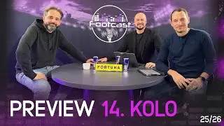 Zabere Slavia po třech rem&iacute;z&aacute;ch? Bude Hysk&yacute; 100%? A g&oacute;lov&eacute; žně v Karvin&eacute; | FOOTCAST PREVIEW 14. kolo