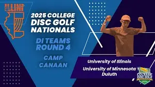 College Disc Golf Nationals | DI Teams Round 4 | University of Illinois and Minnesota-Duluth