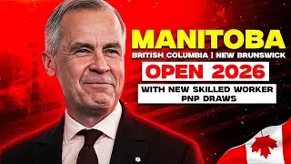 Manitoba, British Columbia, and New Brunswick Open 2026 With New Skilled Worker PNP Draws
