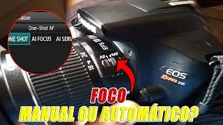 COMO CONFIGURAR O FOCO COM A CANON T6 !!!